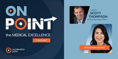 Professional headshots of host Scott Thompson and guest Donna Holder appear side by side on the branded OnPoint: The Medical Excellence Podcast graphic. The image represents a conversation on digital strategy, AI-driven insights, and innovation leadership