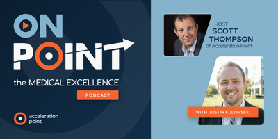 Professional headshots of host Scott Thompson and guest Justin Kulovsek appear side by side on the branded OnPoint: The Medical Excellence Podcast graphic. The image represents a conversation on omnichannel strategy for Medical Affairs, covering HCP engag