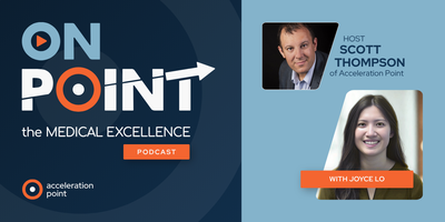 Professional headshots of host Scott Thompson and guest Joyce Lo appear side by side on the branded OnPoint: The Medical Excellence Podcast graphic. The image represents a conversation on building and scaling omnichannel medical engagement strategies that