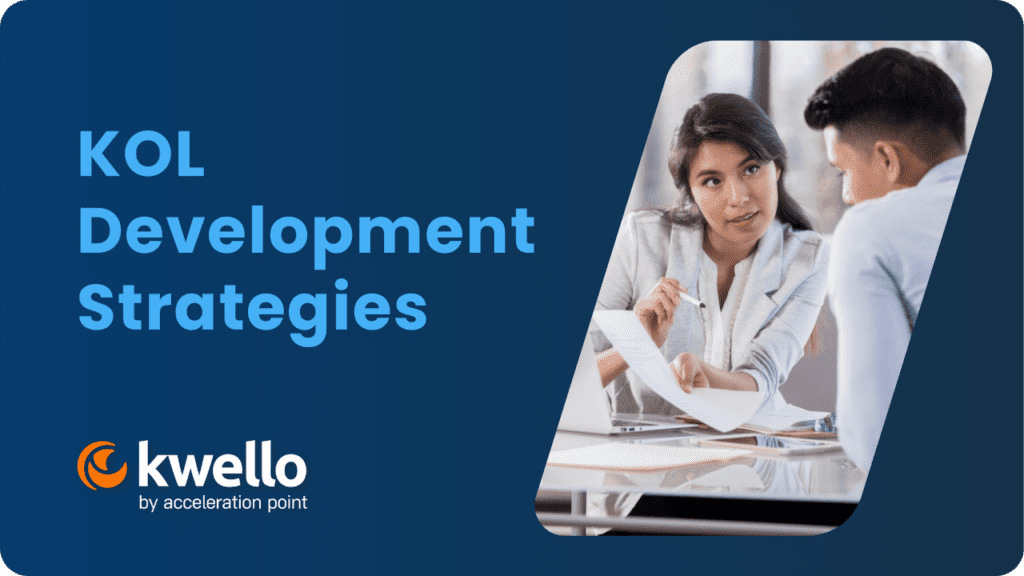 Featured: KOL Development Strategies