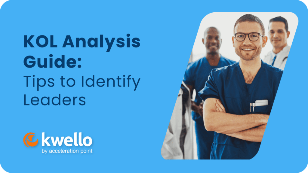 Featured: KOL Analysis Guide: Tips To Identify Leaders