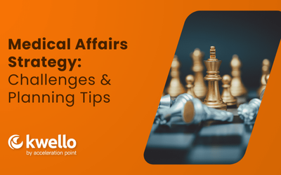 Featured: Medical Affairs Strategy: Challenges & Planning Tips