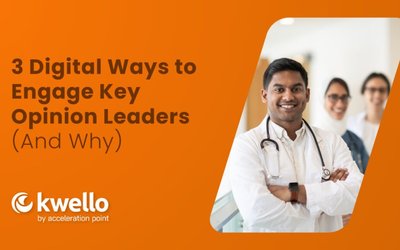Featured: 3 Digital Ways to Engage Key Opinion Leaders (And Why) 
