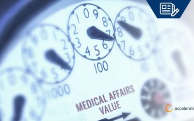 Featured: Calculating the Value of Medical Affairs