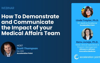 Featured: How to Demonstrate and Communicate the Impact of your Medical Affairs Team