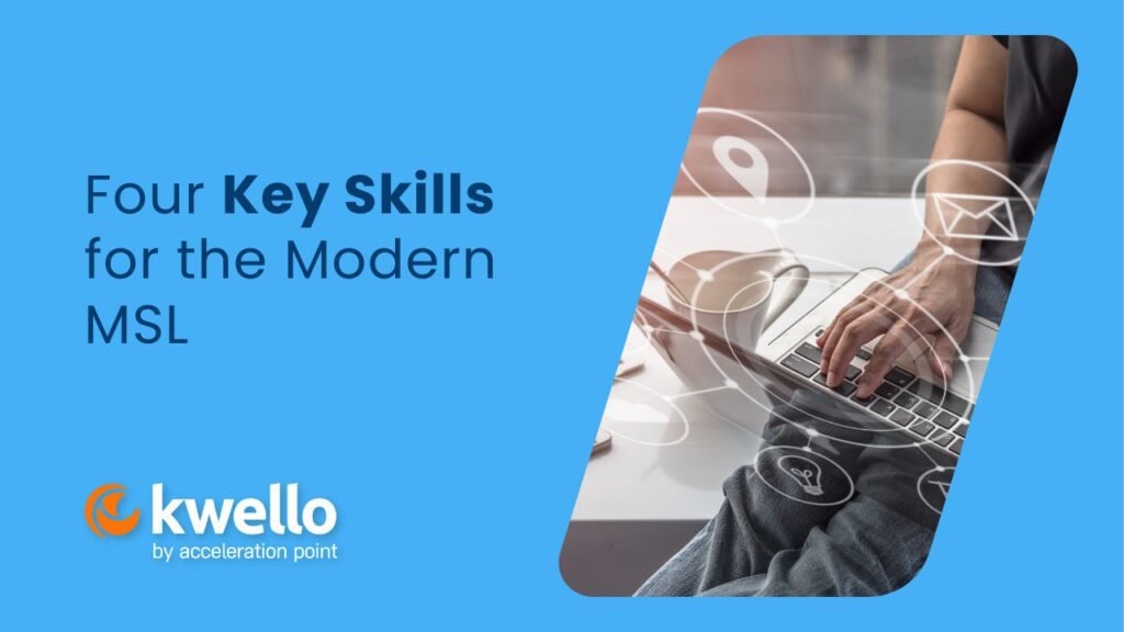 Featured: Four Key Skills for the Modern Medical Science Liaison