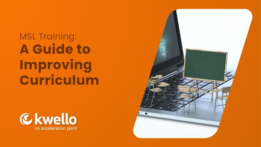 Featured: MSL Training: A Guide To Improving Curriculum