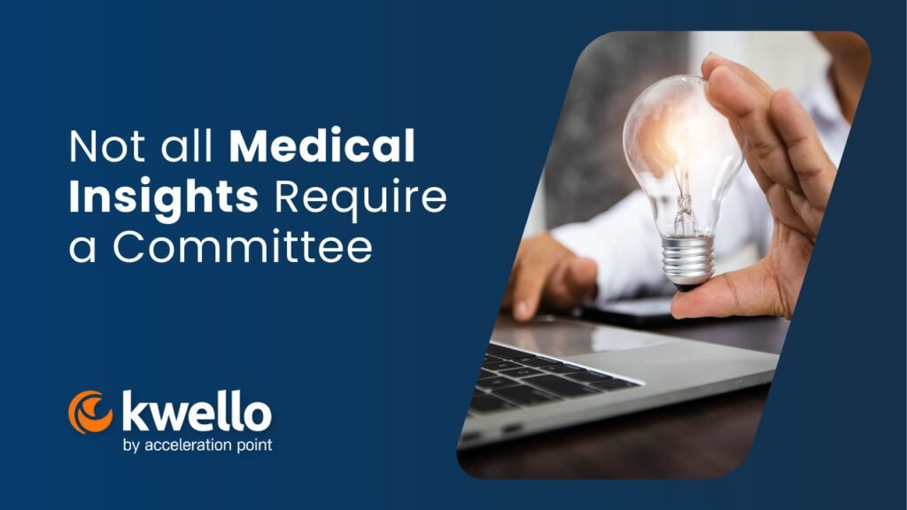 Featured: Not all Medical Insights Require a Committee