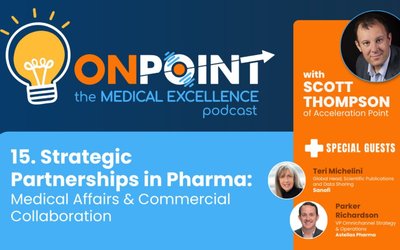 Featured: Strategic Partnerships in Pharma: Medical Affairs & Commercial Collaboration