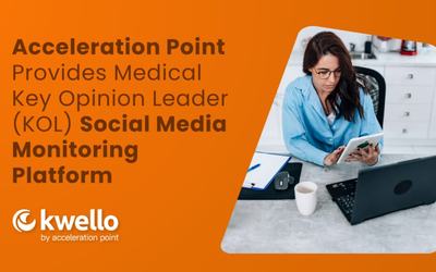 Acceleration Point Provides Medical Key Opinion Leader (KOL) Social Media Monitoring Platform