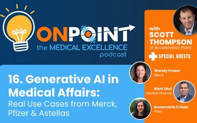 Generative AI in Medical Affairs: Real Use Cases from Merck, Pfizer & Astellas