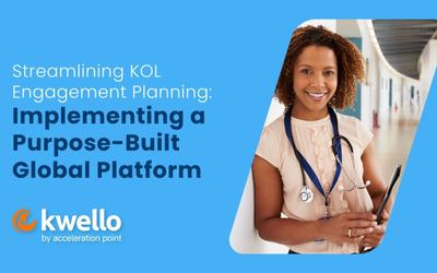 Streamlining KOL Engagement Planning: Implementing a Purpose-Built Global Platform