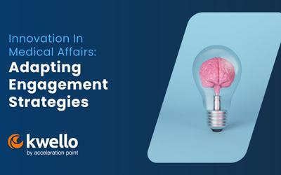 Innovation In Medical Affairs: Adapting Engagement Strategies