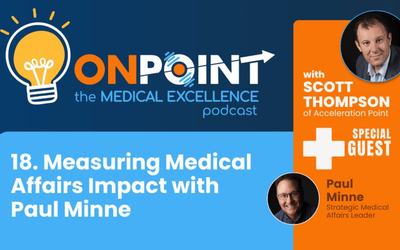 Measuring Medical Affairs Impact with Paul Minne
