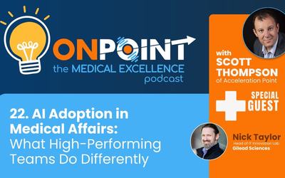 AI Adoption in Medical Affairs: What High-Performing Teams Do Differently
